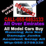 CALL 055 6863133 WE BUY CARS USED ACCIDENT SCRAP