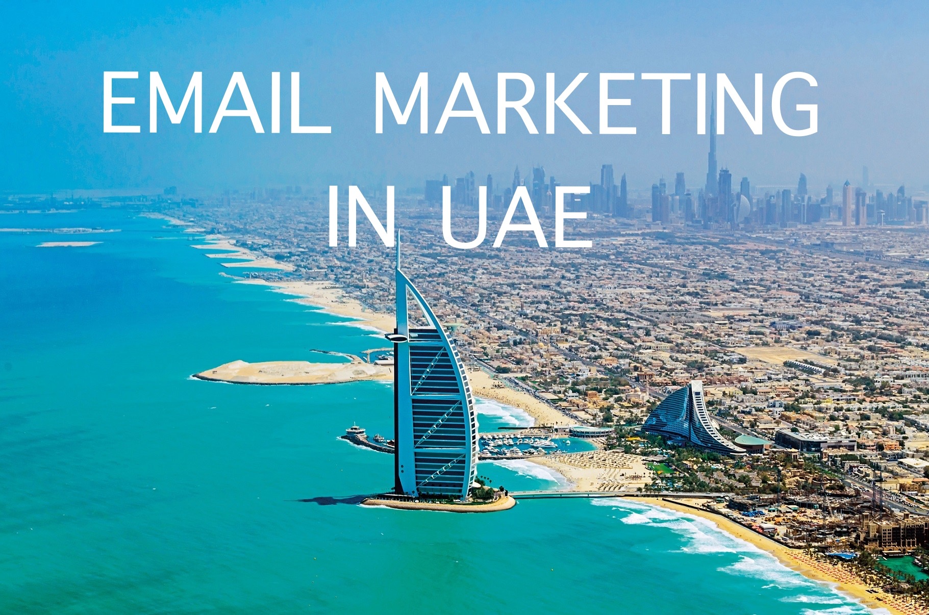Email List, Database, Email Marketing in UAE,Dubai,Abu Dhabi