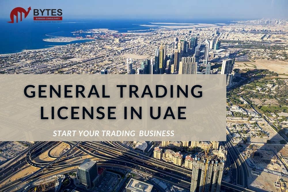 Are you planning to set up a general trading business in Dubai?